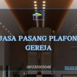 Jasa Pasang Plafon Gereja