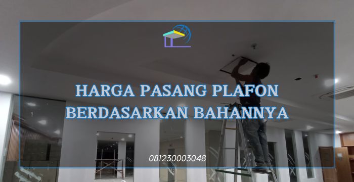 Harga Pasang Plafon