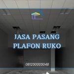 Jasa Pasang Plafon Ruko