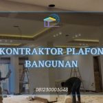 Kontraktor Plafon Bangunan